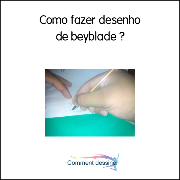 Como fazer desenho de beyblade